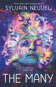 The Many by Sylvain Neuvel, 9781837866892