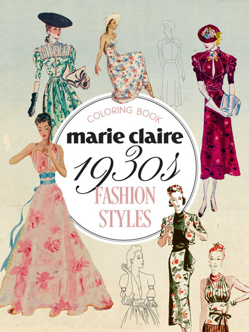Marie Claire 1930s Fashion Styles Coloring Book by Rockpool Publishing, 9781923208537