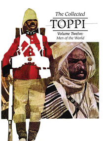 The Collected Toppi Vol. 12: Men of the World by Sergio Toppi, Sergio Toppi, 9781962413374