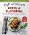 Fix-It and Forget-It Fresh & Flavorful (No-Fuss Meals for Your Slow-Cooker or Instant Pot) by Hope Comerford, Bonnie Matthews, 9781964219066