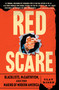 Red Scare (Blacklists, McCarthyism, and the Making of Modern America) - 9781982141813 by Clay Risen