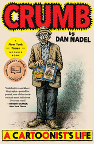 Crumb (A Cartoonist's Life) - 9781982144012 by Dan Nadel, 9781982144012