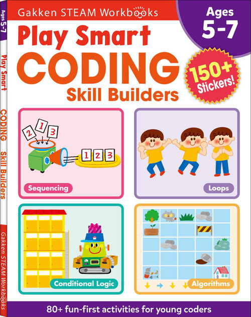 Play Smart Coding Skill Builders (For Ages 5-7 (Gakken STEAM Workbooks)) by Gakken early childhood experts, 9784056212624