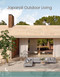 Japandi Outdoor Living by Laila Rietbergen, Marlous Snijder, 9789020973280