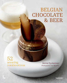 Belgian Chocolate & Beer (50 Amazing Combinations) by Michael Eyckerman, 9789020978612