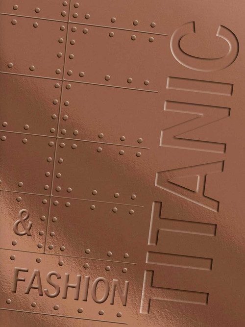 Titanic & Fashion (The Last Dance) by Madelief Hohé, 9789462626423