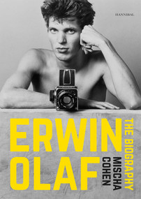 Erwin Olaf (The Biography) by Mischa Cohen, 9789464941982