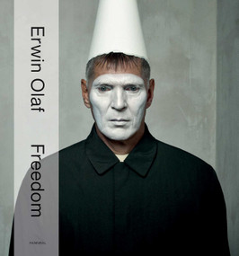 Erwin Olaf (Freedom) by Hans Manen, Hans Ulrich Obrist, Rein Wolfs, 9789493416185