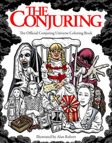 The Conjuring: The Official Conjuring Universe Coloring Book by Alan Robert, 9798337402482