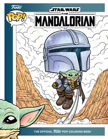 Star Wars: The Mandalorian: The Official Funko POP! Coloring Book by Austin Baechle, 9798337402512