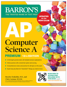 AP Computer Science A Premium, 13th Edition: Prep Book with 6 Practice Tests + Comprehensive Review + Online Practice (2026) by Roselyn Teukolsky, Chris Carman, 9798349700354