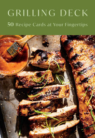 Williams Sonoma Grilling Recipe Deck (50 Recipe Cards at Your Fingertips) by Weldon Owen, 9798886742688
