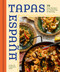 Tapas Espana (70 Easy Recipes for Gathering and Sharing) by Catherine Cogliandro Alioto, 9798886743555