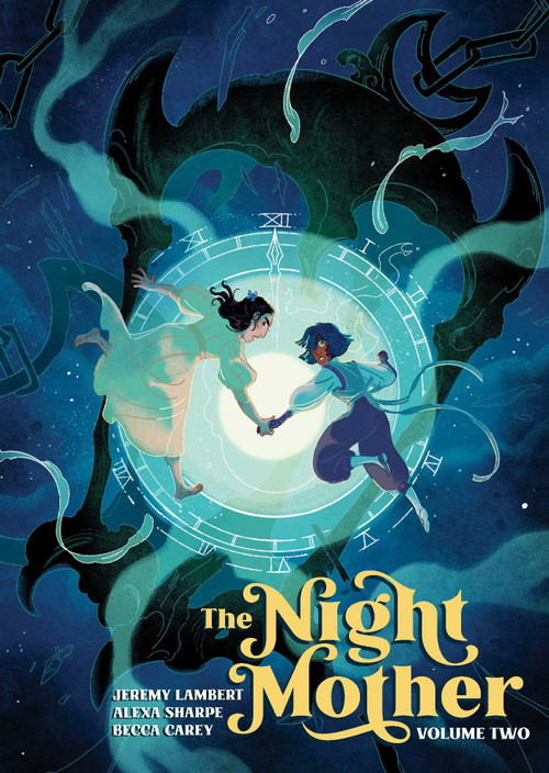 The Night Mother Vol. 2 by Jeremy Lambert, Alexa Sharpe, 9798894880426