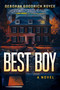 Best Boy by Deborah Goodrich Royce, 9798895653340