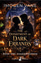The Department of Dark Errands (Book One: Shadowmarked) by Imogen Vane, 9798998722301