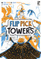Flip Pick Towers by Rob Fisher, Adam Porter, Beatrix Papp, 9781472869883