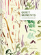 Quiet Moments: A Guided Sketchbook by Kate Lewis, 9781797236865