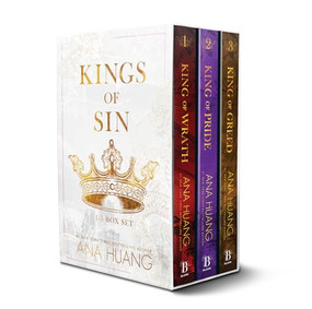 Kings of Sin Series Boxed Set, Books 1-3 (King of Wrath, King of Pride, and King of Greed) by Ana Huang, 9781464275371