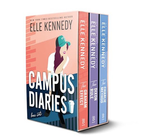 Campus Diaries Series Complete Boxed Set (The Graham Effect, The Dixon Rule, and The Charlie Method) by Elle Kennedy, 9781464275432