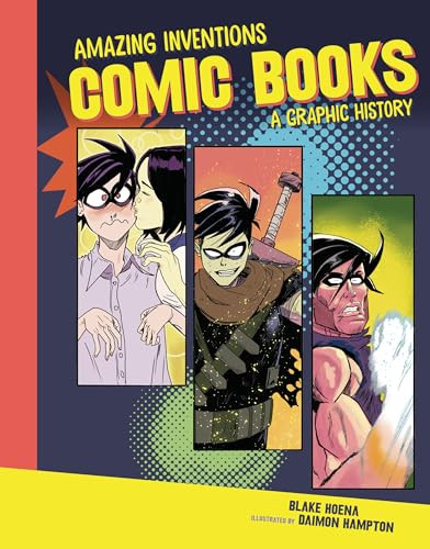 Comic Books (A Graphic History) by Blake Hoena, Daimon Hampton, 9798765647356