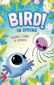 Along Came a Spider (In Spring (Book 1)) - 9798765648131 by Raymond McGrath, Raymond McGrath, 9798765648131