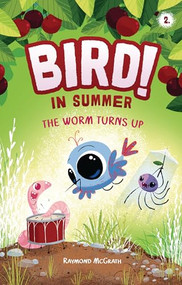 The Worm Turns Up (In Summer (Book 2)) - 9798765648148 by Raymond McGrath, Raymond McGrath, 9798765648148
