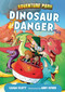 Dinosaur Danger by Cavan Scott, Abby Ryder, 9798765648766
