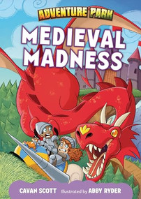 Medieval Madness by Cavan Scott, Abby Ryder, 9798765648773