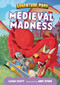 Medieval Madness by Cavan Scott, Abby Ryder, 9798765648773