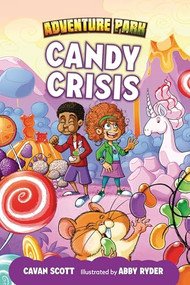 Candy Crisis - 9798765648803 by Cavan Scott, Abby Ryder, 9798765648803