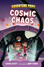 Cosmic Chaos - 9798765648810 by Cavan Scott, Abby Ryder, 9798765648810