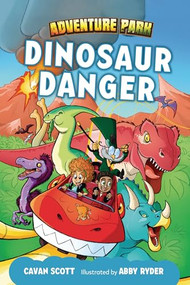 Dinosaur Danger - 9798765648827 by Cavan Scott, Abby Ryder, 9798765648827