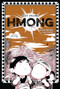 Hmong (A Graphic History) by Vicky Lyfoung, Vicky Lyfoung, 9798765659816