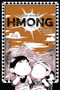 Hmong (A Graphic History) - 9798765659823 by Vicky Lyfoung, Vicky Lyfoung, 9798765659823