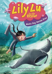 Manta Ray Swims Free by Cherilyn Chin, Tracy Nishimura Bishop, 9798765660461