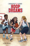Hoop Dreams - 9798765660607 by Max Marino, Román Diaz, 9798765660607
