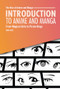 Introduction to Anime and Manga (From Magical Girls to Pirate Kings) by Mari Bolte, 9798765662724