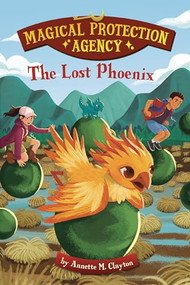 The Lost Phoenix - 9798765662830 by Annette M. Clayton, Paula Zamudio, 9798765662830