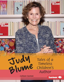 Judy Blume (Tales of a Timeless Children's Author) by Colleen Sexton, 9798765669341