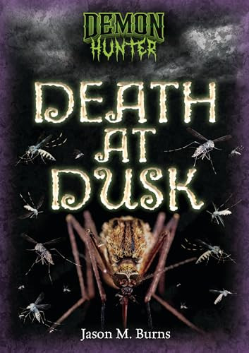 Death at Dusk by Jason M. Burns, 9798765670651
