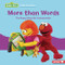 More than Words (The Many Ways We Communicate) by Leslie Kimmelman, 9798765685105