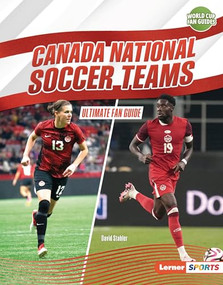 Canada National Soccer Teams (Ultimate Fan Guide) by David Stabler, 9798765689349