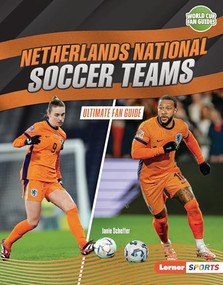 Netherlands National Soccer Teams (Ultimate Fan Guide) by Janie Scheffer, 9798765689417