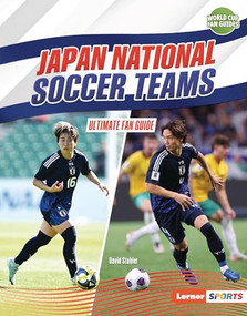Japan National Soccer Teams (Ultimate Fan Guide) by David Stabler, 9798765689424