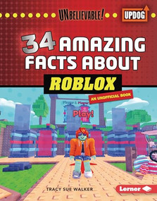 34 Amazing Facts about Roblox by Tracy Sue Walker, 9798765689752