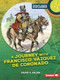 A Journey with Francisco Vázquez de Coronado by Stuart A. Kallen, 9798765690680