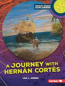 A Journey with Hernán Cortés - 9798765690703 by Lisa L. Owens, 9798765690703