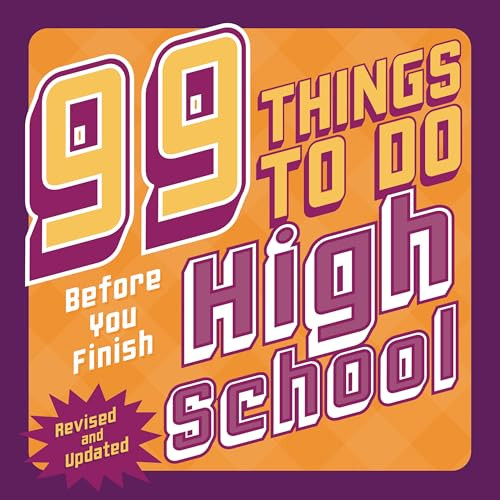 99 Things to Do Before You Finish High School (Revised and Updated) - 9798348025113 by Steven Jenkins, Erika Stalder, Evan Villas, 9798348025113