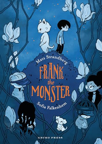 Frank the Monster by Mats Strandberg, Sofia Falkenhem, 9798348027285
